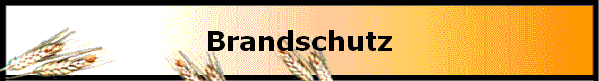 Brandschutz